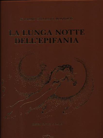 La lunga notte dell'epifania - Severino Chiarello Monforte - copertina
