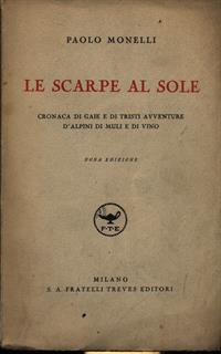 Le scarpe al sole - Paolo Monelli - 2