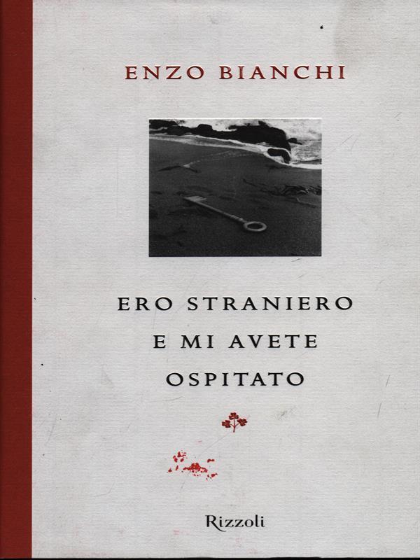 Ero straniero e mi avete ospitato