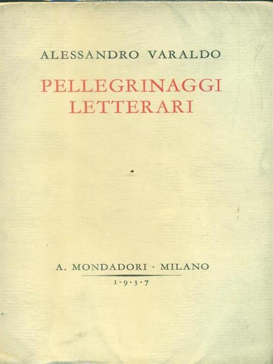 Pellegrinaggi letterari - Alessandro Varaldo - copertina