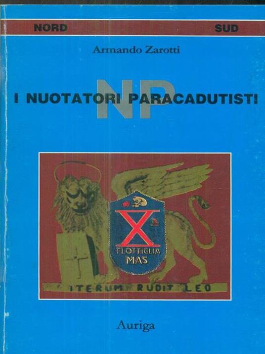 I nuotatori paracadutisti - Armando Zarotti - copertina
