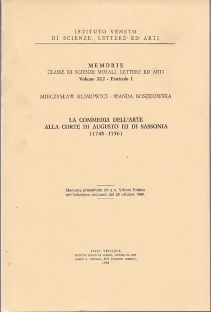 La Commedia dell'Arte alla Corte di Augusto III di Sassonia. 1748-1756 - Mieczyslaw Klimowicz - copertina