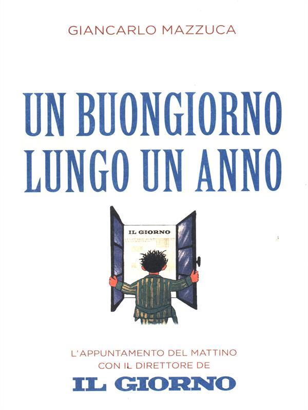 Un buongiorno lungo un anno