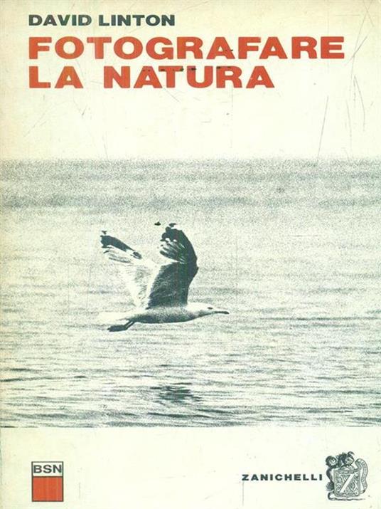 Fotografare la natura - David Linton - copertina