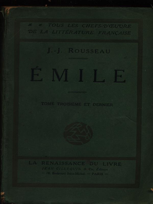 Emile tome troisieme et dernier
