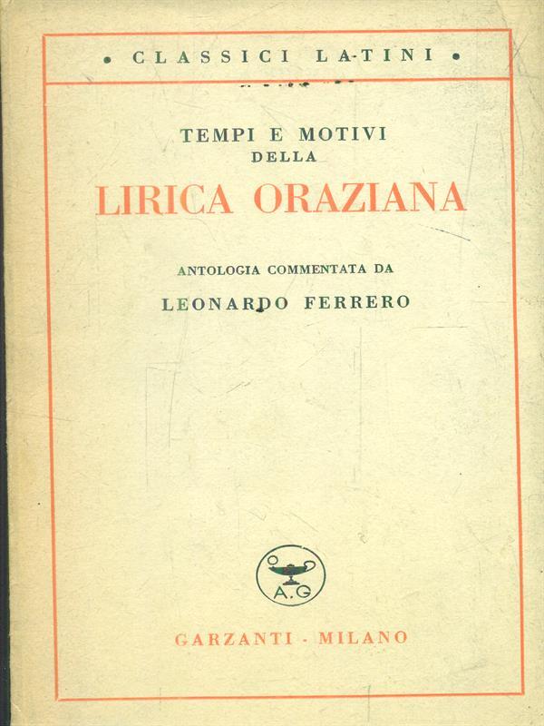 Tempi e motivi della lirica oraziana