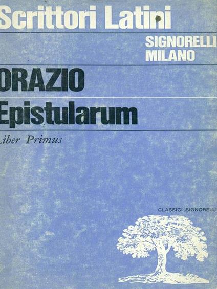 Epistularum. Liber Primus - Quinto Orazio Flacco - copertina