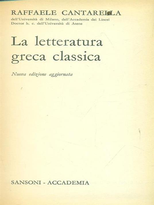 La  letteratura greca classica - Raffaele Cantarella - copertina