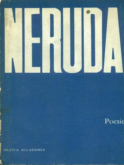 Neruda Poesie - Giuseppe Bellini - copertina