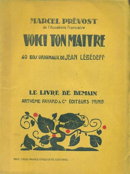 Voici ton maitre - Marcel Prévost - copertina