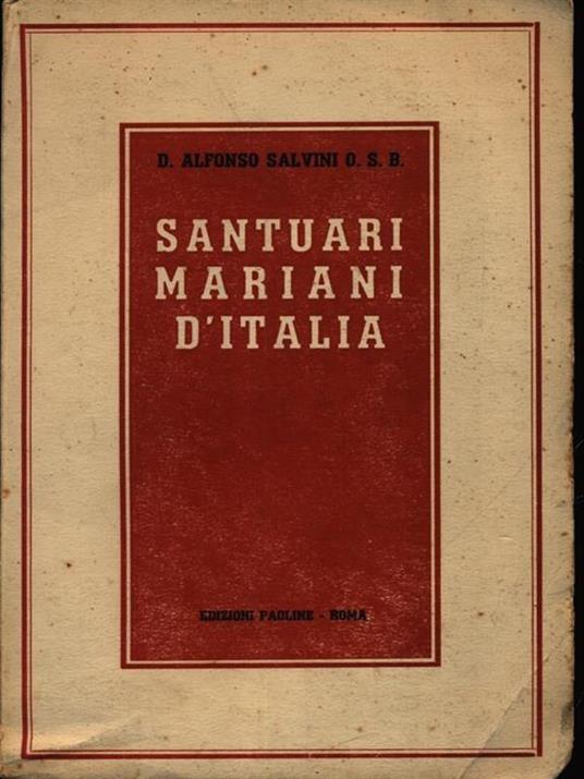 Santuari mariani d'Italia - Alfonso Salvini - copertina