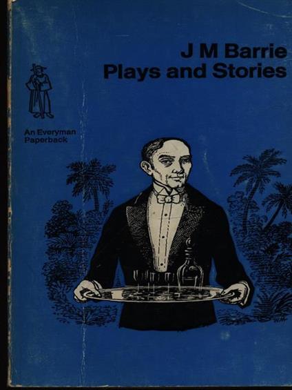 Plays and stories - James M. Barrie - copertina