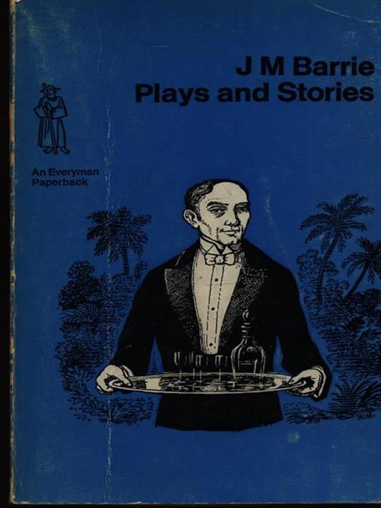 Plays and stories - James M. Barrie - copertina