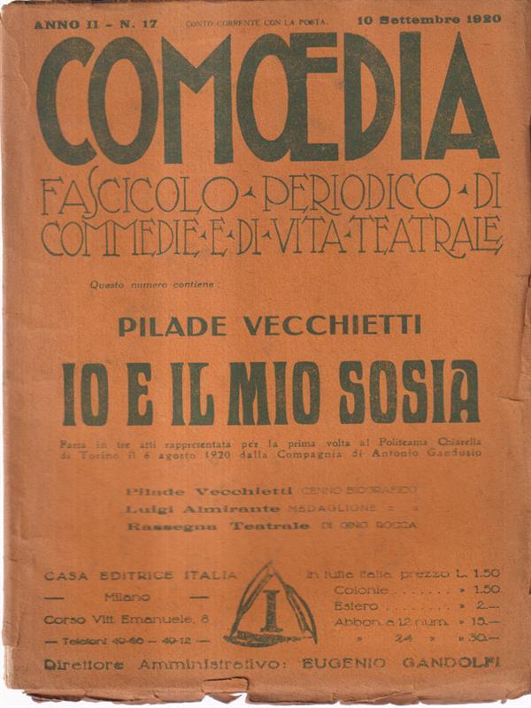 Comoedia fascicolo periodico di commedie e di vita teatrale, anno II, n. 17, 10 settembre 1920