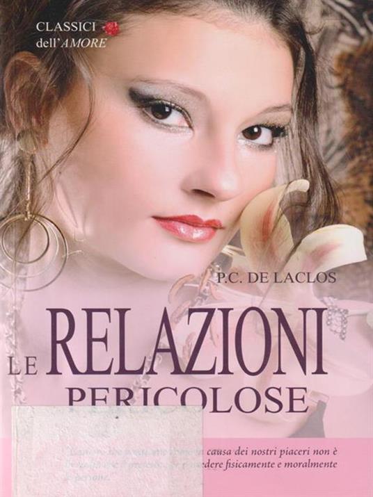 Le relazioni pericolosi - P.C. De Laclos - copertina