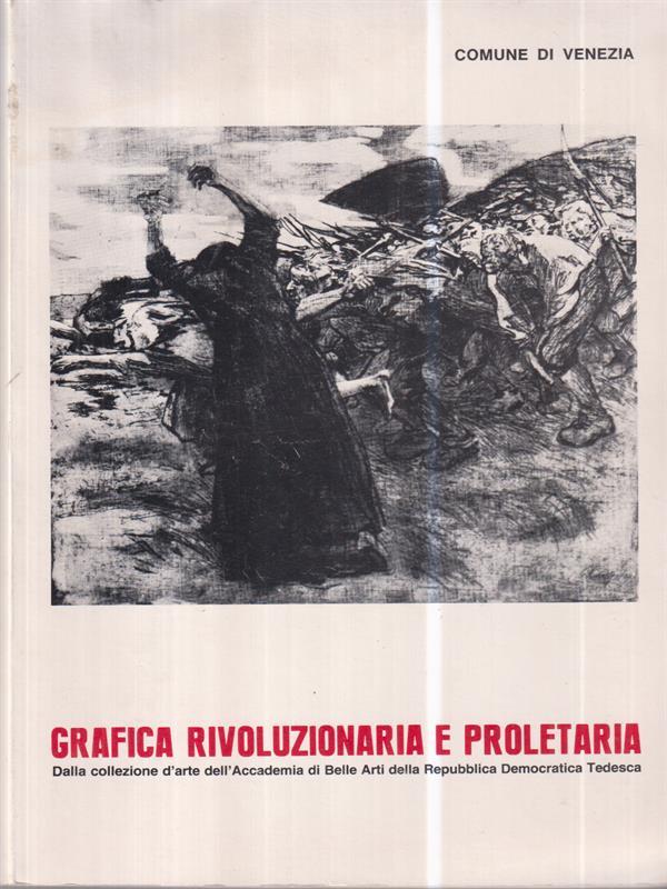 Grafica rivoluzionaria e proletaria