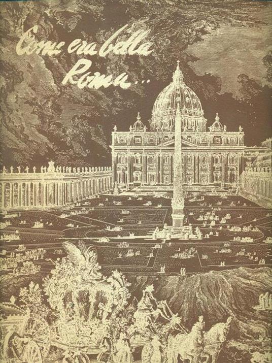 Come era bella Roma... - Giuseppe Massani - copertina