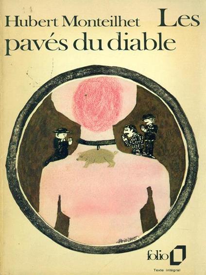 Les  pavès du diable - Hubert Monteilhet - copertina