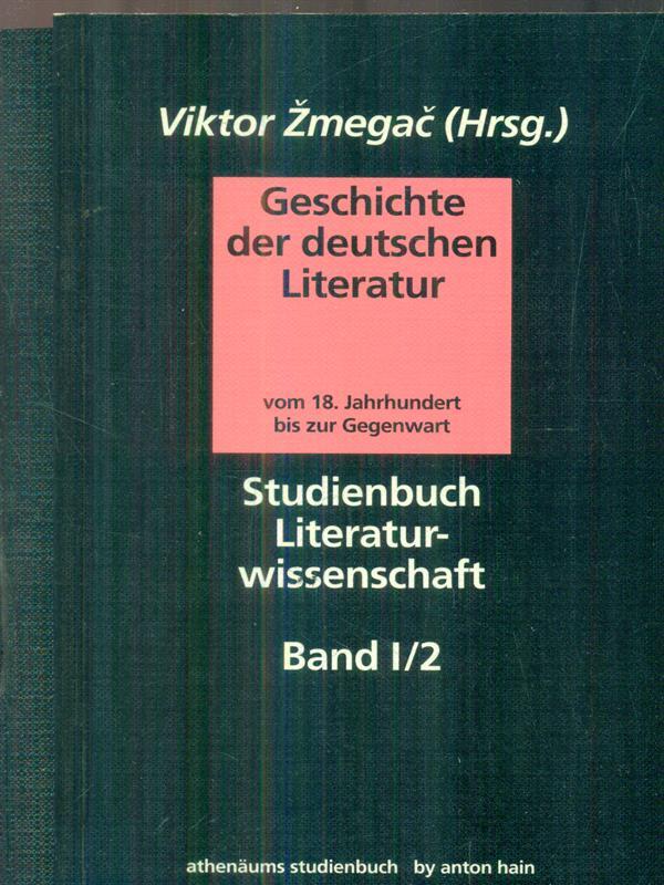 Geschichte der deutschen Literatur. Band I Tomo 1/2