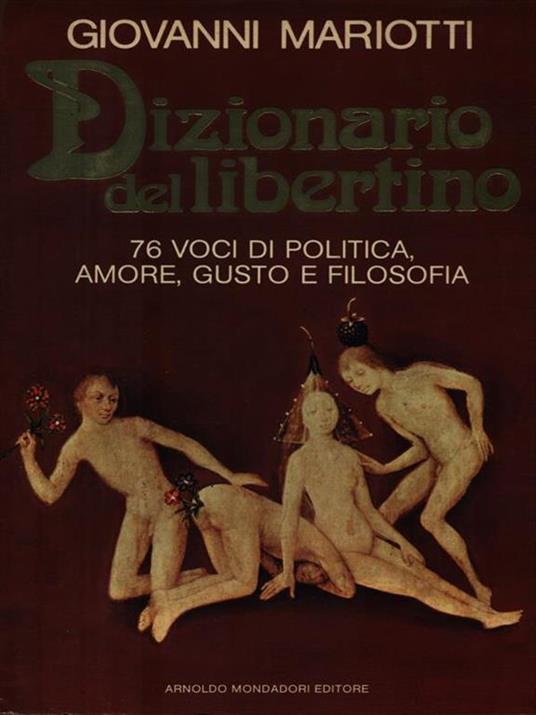 Dizionario del libertino - Giovanni Mariotti - copertina
