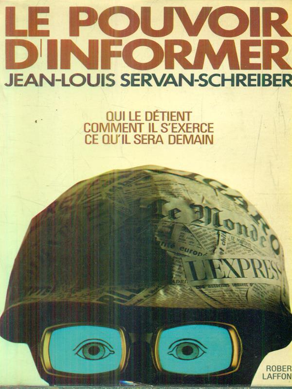 Le pouvoir d'informer