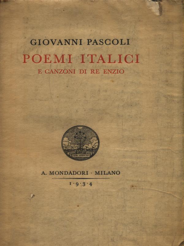   Poemi italici e canzoni di Re Enzio