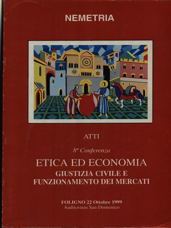   Etica ed Economia Atti 8 conferenza