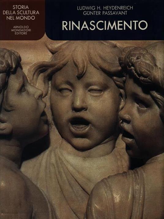 Storia della scultura nel mondo 8. Rinascimento - Ludwig H. Heydenreich - copertina
