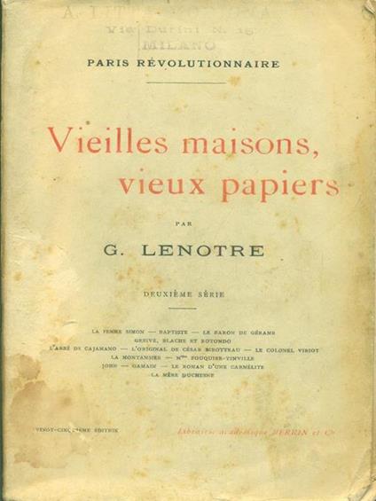 Vieilles maisons, vieux papiers - G. Lenotre - copertina