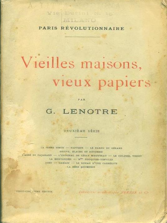 Vieilles maisons, vieux papiers - G. Lenotre - copertina