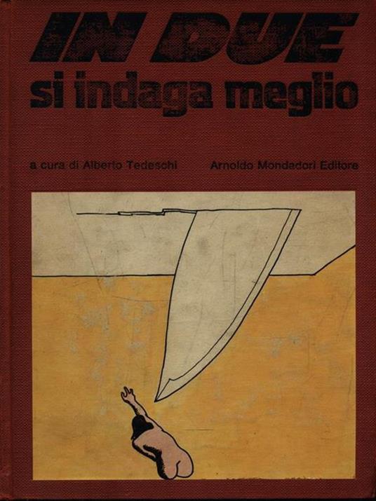   In due si indaga meglio - Alberto Tedeschi - copertina