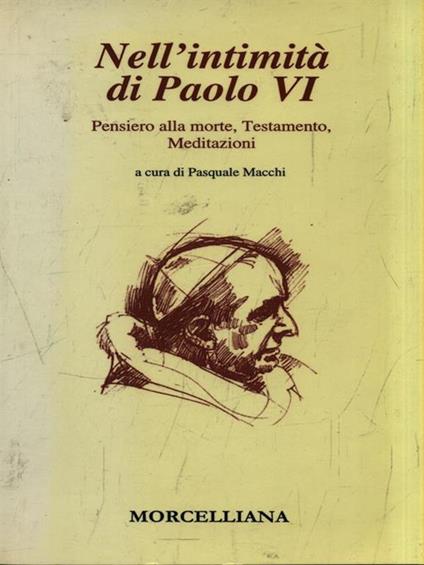   Nell'intimità di Paolo VI - Pasquale Macchi - copertina