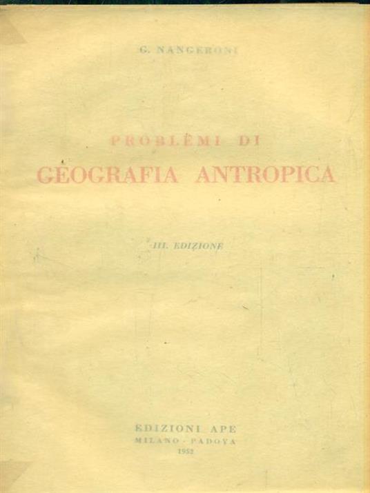 Problemi di geografia antropica - L. G. Nangeroni - copertina