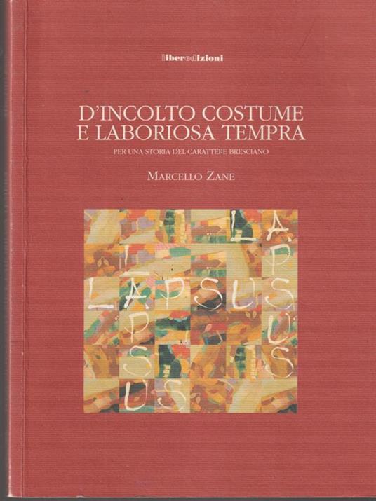 D'incolto costume e laboriosa tempra - Marcello Zane - copertina