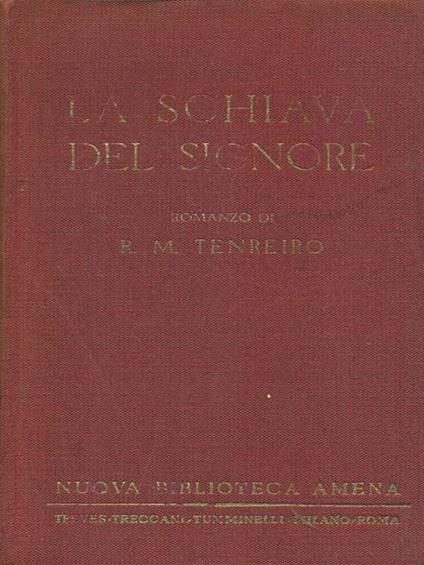 La  schiava del signore - Ramón Maria Tenreiro - copertina