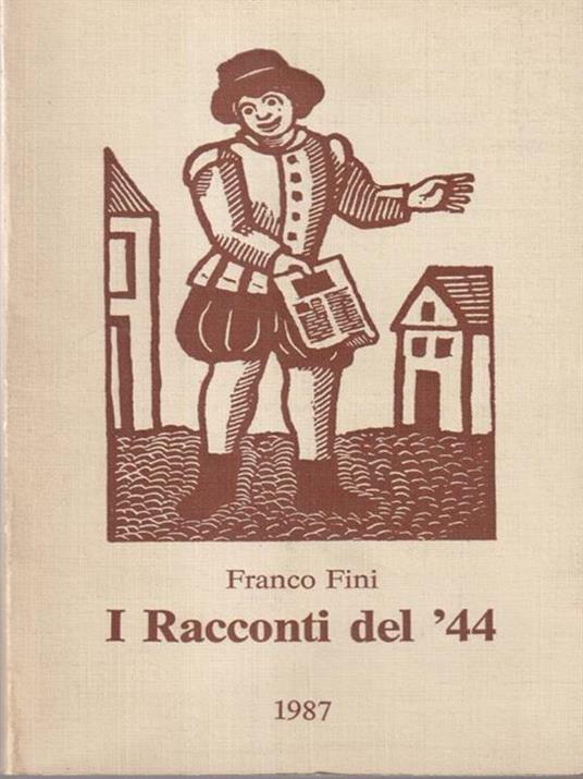 I racconti del '44 - Franco Fini - copertina