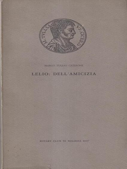 Lelio: dell'amicizia - M. Tullio Cicerone - copertina
