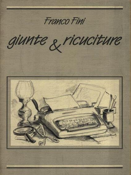 Giunti & ricuciture - Franco Fini - copertina