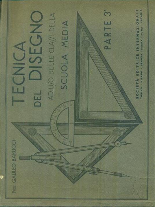 Tecnica e disegno ad uso delle classi della scuola media Parte 3 - copertina