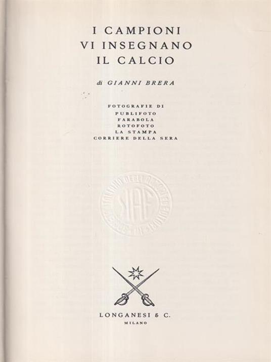 I campioni vi insegnano il calcio - Gianni Brera - copertina
