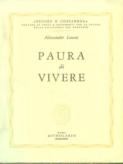 Paura di vivere - Alexander Lowen - copertina