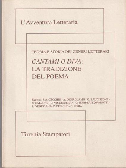 Cantami o Diva: La tradizione del poema - copertina