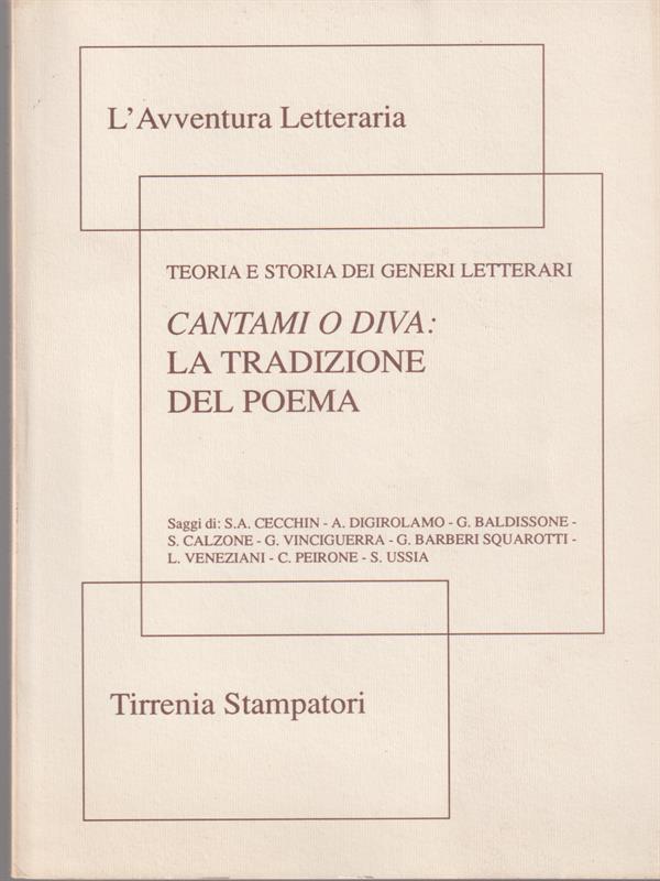 Cantami o Diva: La tradizione del poema