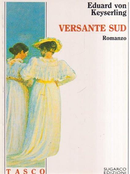 Versante sud - Eduard von Keyserling - copertina