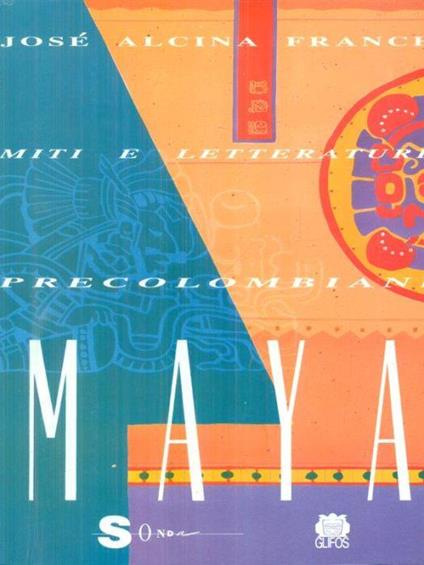 I Maya - Franch José Alcina - copertina