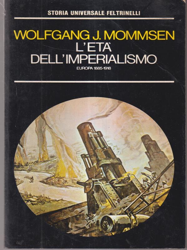 L' età dell'imperialismo Europa 1885-1918