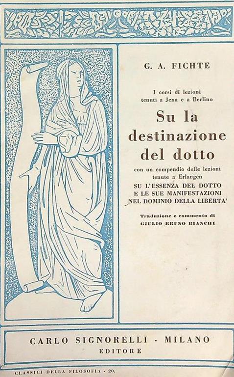 Su la destinazione del Dotto - G. A. Fichte - copertina