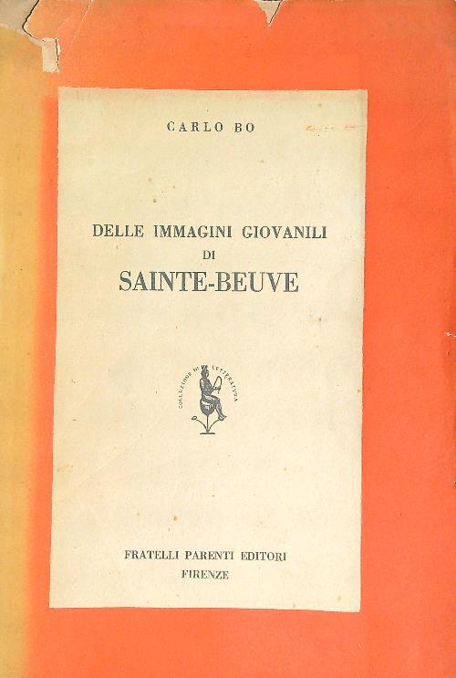 Delle immagini giovanili di Sainte - Beuve