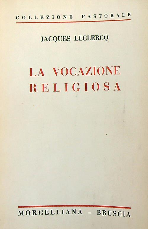 La vocazione religiosa 