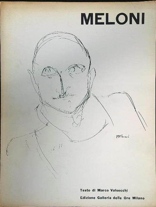 Meloni. 32 disegni dal 1940 al 1946 - Marco Valsecchi - copertina